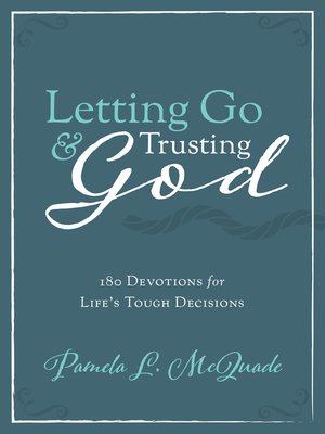 cover image of Letting Go and Trusting God